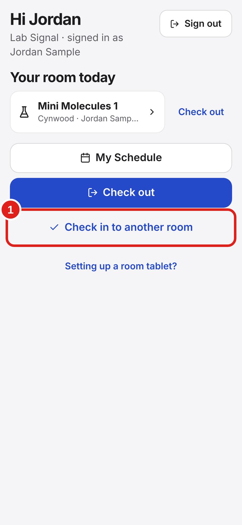 Screenshot of Lab Signal: Moving to another room. On My room, tap “Check in to another room” and check in to the new room.