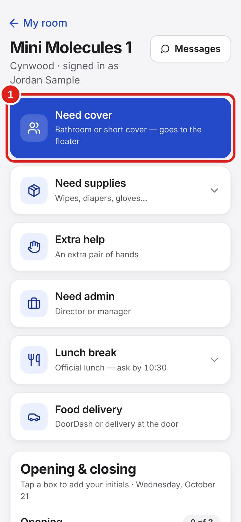 Screenshot of Lab Signal: Need a quick break? Tap Need cover. For a bathroom break or short cover.