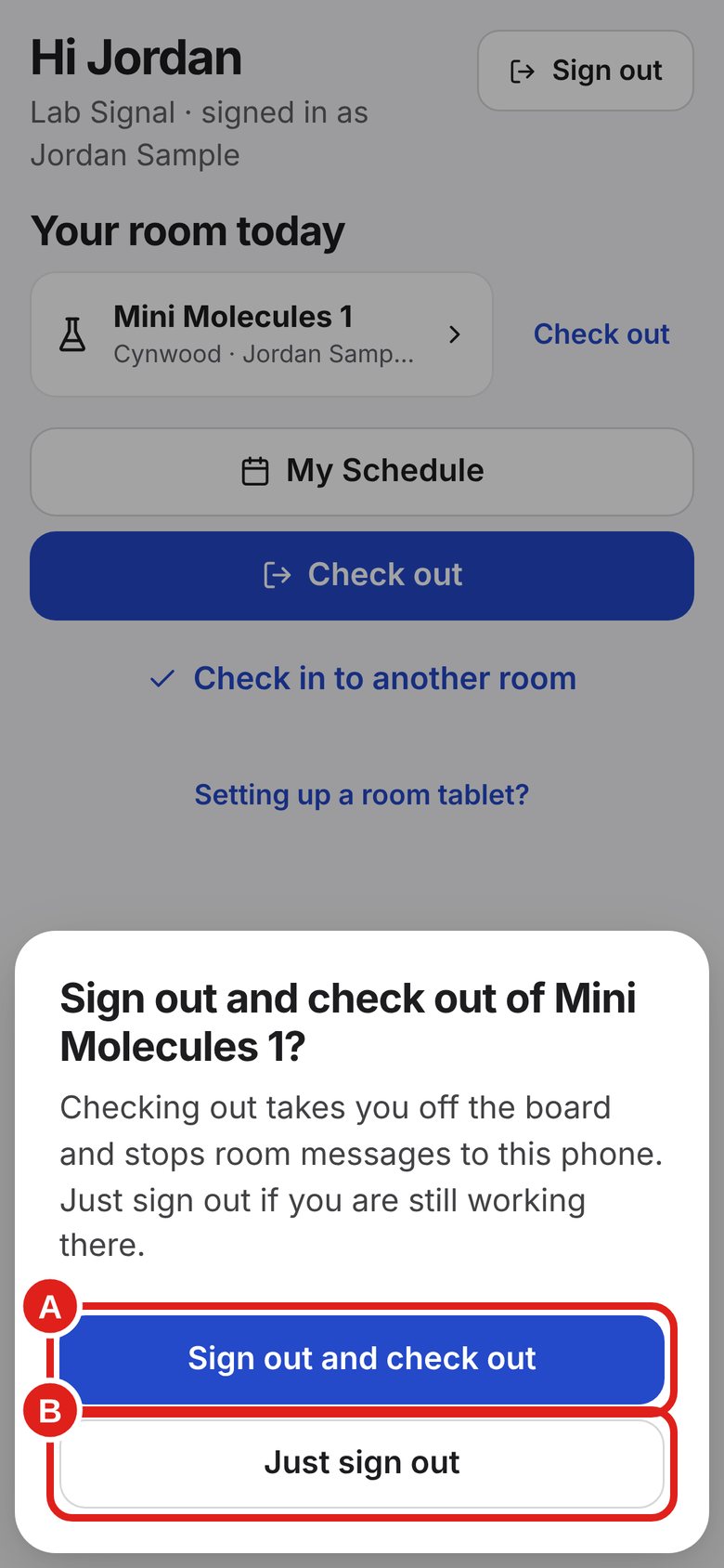 Screenshot: the Sign out choices. A is Sign out and check out. B is Just sign out.
