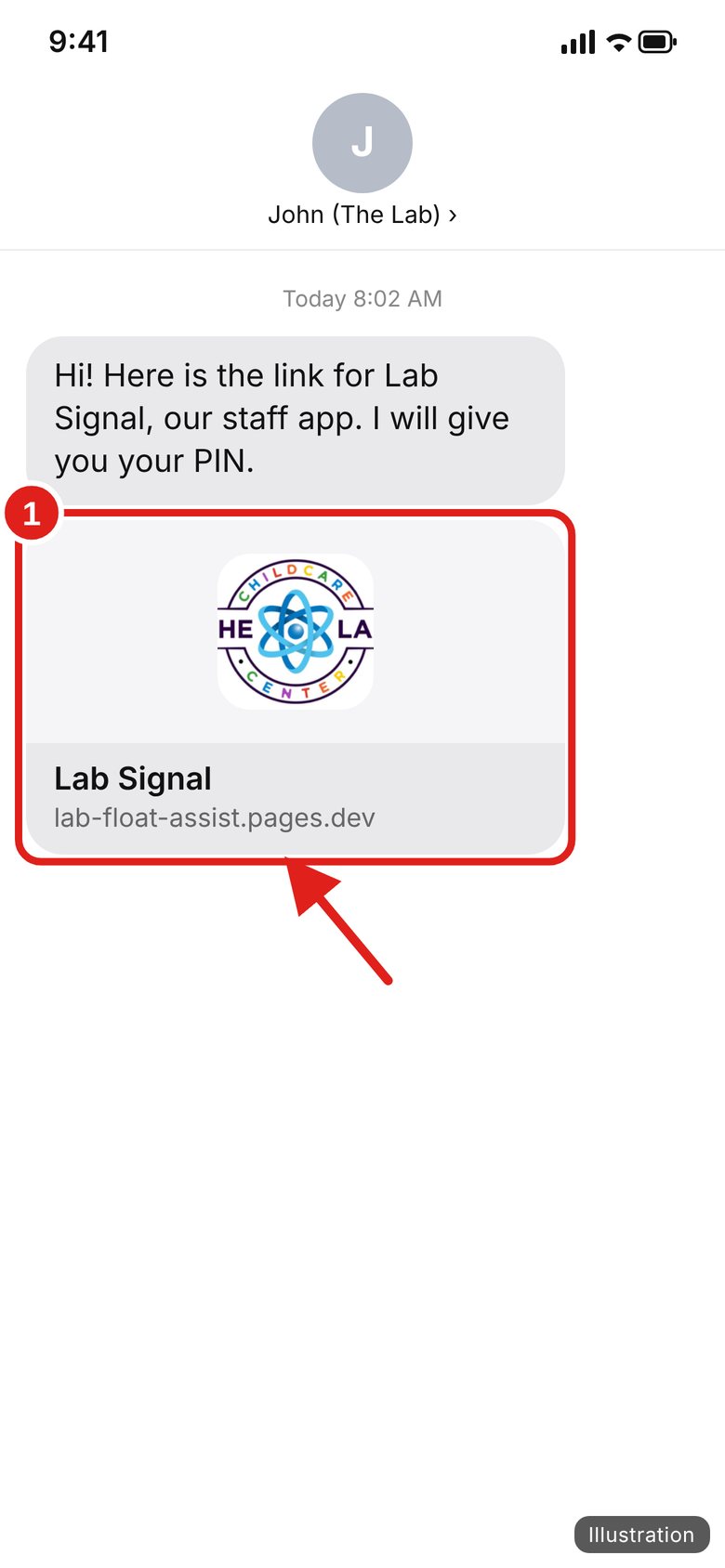 Illustration of Find the text with the link. John or an admin texts you the Lab Signal link.