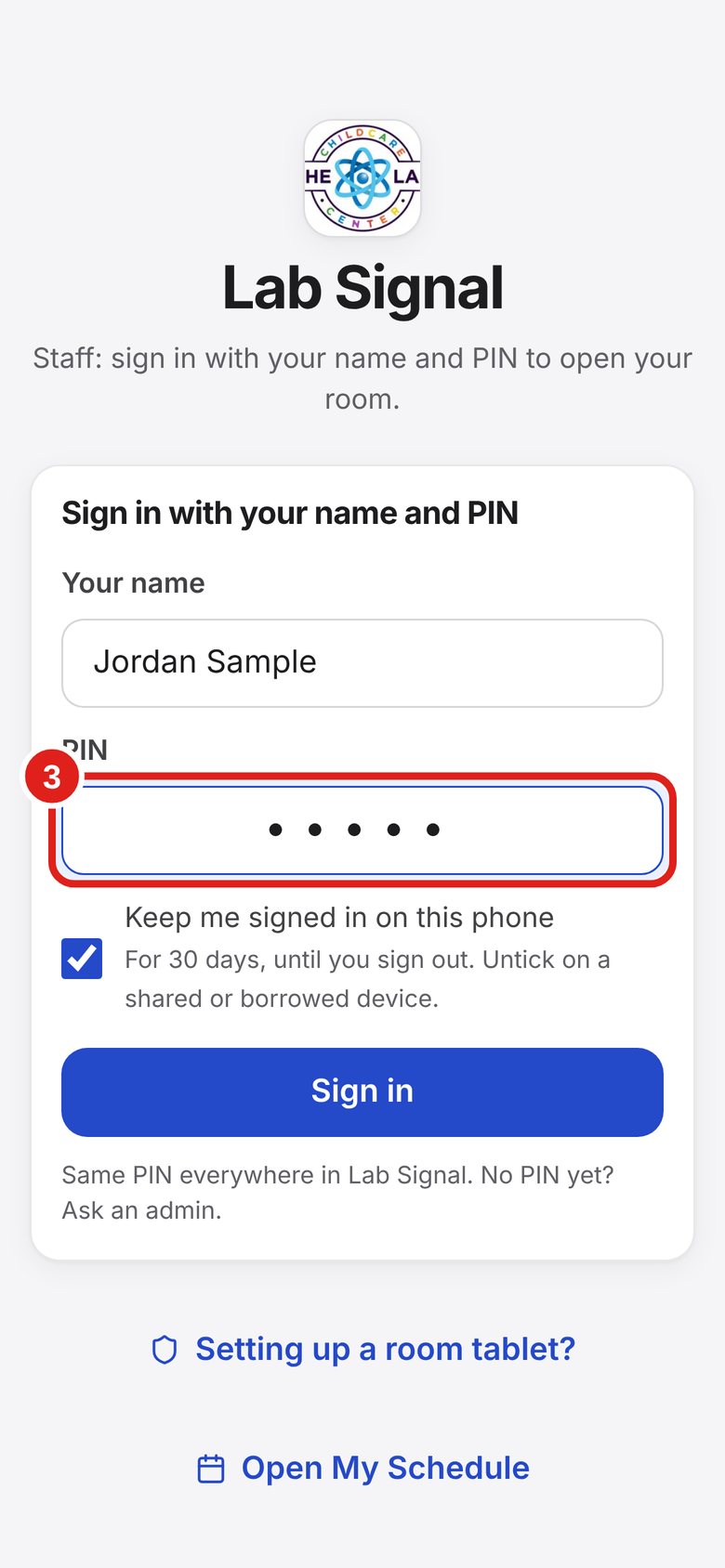 Screenshot of Lab Signal: Type your PIN. Tap PIN and type your 6 numbers.